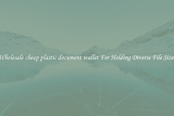 Wholesale cheap plastic document wallet For Holding Diverse File Sizes