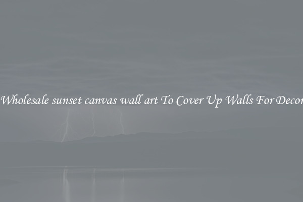 Wholesale sunset canvas wall art To Cover Up Walls For Decor