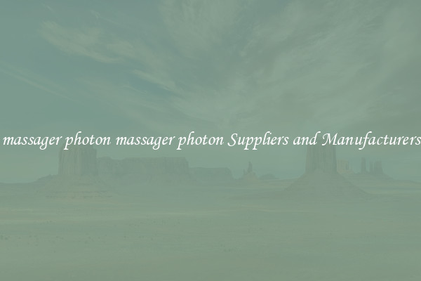 massager photon massager photon Suppliers and Manufacturers